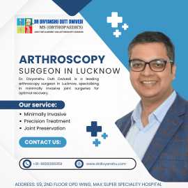 Expert Arthroscopy Surgeon in Lucknow, Lucknow