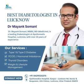 Best Diabetologist in Lucknow for Diabetes, PCOD , Lucknow