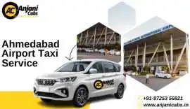Book Ahmedabad Airport Cab With Anjani Cabs, Ahmedabad