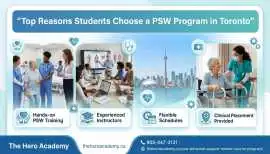 Top Reasons Students Choose a PSW Program in Toron, Toronto