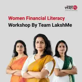 Women Financial Literacy Workshop By Team LakshMe, Ahmedabad