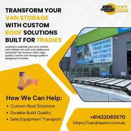 Transform Your Van Storage with Roof Solutions, Dandenong