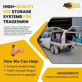 High-Quality Ute Storage Systems for Tradesmen, Dandenong