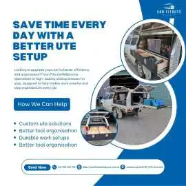 Save Time Every Day with a Better Ute Setup, Dandenong