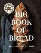 Buy King Arthur Baking Company Big Book of Baking 