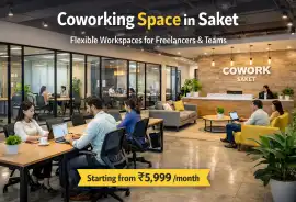 Coworking Space in Saket | Fully Furnished Setup, Delhi