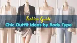 Chic Outfit Ideas by Body Type for Elegant Style, Ahmedabad