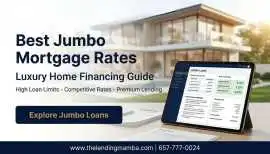 Best Jumbo Mortgage Rates in California , Anaheim
