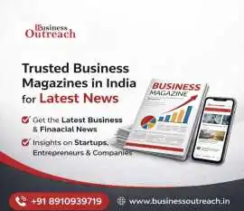 Trusted Business Magazines in India for Latest New, Kolkata