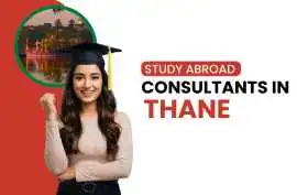 Best Study Abroad Consultants in Thane , Delhi