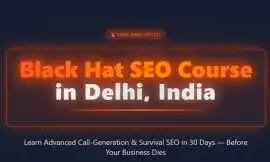 Join Black Hat SEO Course in Delhi, Noida