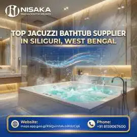 Jacuzzi Bathtub Supplier in Siliguri West Bengal, Siliguri