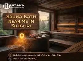 Sauna Bath Near Me in Siliguri | Nisaka Innovative, Siliguri