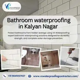 Bathroom waterproofing in Kalyan Nagar , Bengaluru