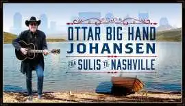 From Sulis to Nashville – Big Hand Johansen shares