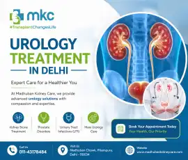 Urology Treatment in Delhi | Madhuban Kidney Care, Delhi