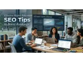 Effective Higher Education SEO Tips to Boost Ranki, Noida