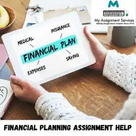 Get Expert Financial Planning Assignment Help, Liverpool