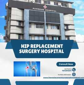 Top Hospital for Hip Replacement Surgery in Ahmeda, Ahmedabad