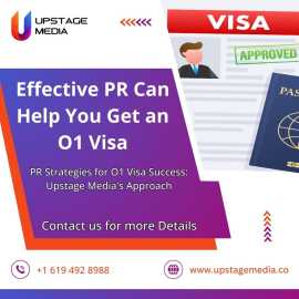 Effective PR Can Help You Get an O1 Visa, California City