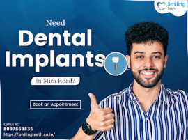 Expert Dental Implants in Mira Road | Smiling Teet, Mira Road