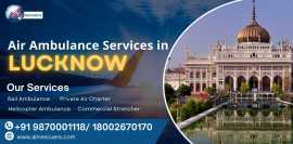 Best Air Ambulance Services in Lucknow , Lucknow