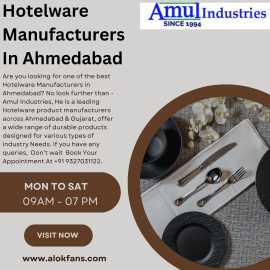 Hotelware Manufacturers In Ahmedabad, Ahmedabad