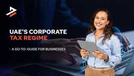 Corporate Tax in UAE: Everything You Need to Know, Dubai