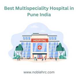 Best Multispeciality Hospital in Pune, India , Pune