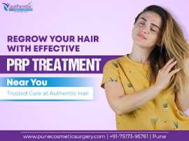 Get Healthier Hair & New Look With PRP Treatme, Pune
