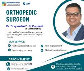 Best Orthopedic Doctor in Lucknow -Dr. Divyanshu, Lucknow