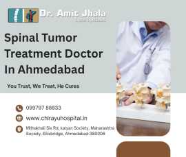 Spinal Tumor Treatment Doctor in Ahmedabad, Ahmedabad