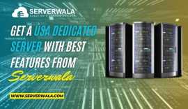Get a USA Dedicated Server  from Serverwala, Jaipur