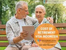Cost Of Retirement Visa Indonesia-Guide & Info