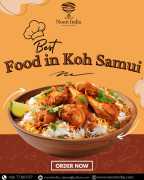Taste the Best Food in Koh Samui at Noori India , Surat Thani