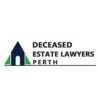 Top Legal Experts Handling Wills and Estates Perth, Perth