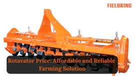 Reasonable Rotavator Price by Fieldking: Value for, Karnal