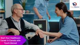 Start Your PSW Career in Canada with Touch Abroad, Mississauga