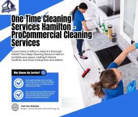 One Time Cleaning Services Hamilton Procommercial, Ajax