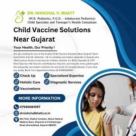 Child Vaccine Solutions Near Gujarat	, Ahmedabad