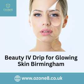 Beauty IV Drip for Glowing Skin Birmingham, Sutton Coldfield