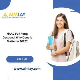 NAAC Full Form Decoded: Why Does It Matter in 2025, Bawana