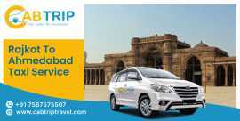 Rajkot to Ahmedabad Taxi Service @ ₹2200 , Rajkot