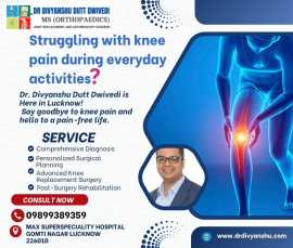 Knee Replacement in Lucknow by Dr. Divyaanshu Dutt, Lucknow