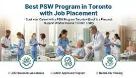 Best PSW Program in Toronto with Job Placement, Toronto