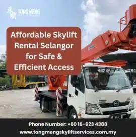 Affordable Skylift Rental Selangor for Safe, Kuala Lumpur