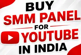 Buy Smm Panel For Youtube in India – Fast & Afford, New Delhi