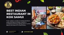 Discover the Best Indian Restaurant in Koh Samui, Surat Thani