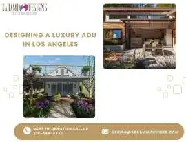 What’s the Secret to Designing a Luxury ADU?, Los Angeles
