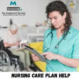 Professional Nursing Care Plan Help for Students, Liverpool